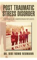 Post Traumatic Stress Disorder