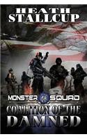 Coalition of the Damned: A Monster Squad Novel(3 Monster Squad)