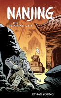 Nanjing: The Burning City