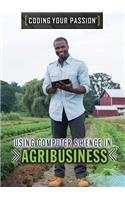 Using Computer Science in Agribusiness