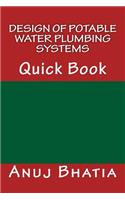 Design of Potable Water Plumbing Systems