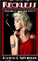 Reckless