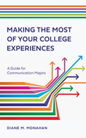 Making the Most of Your College Experiences