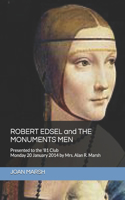 ROBERT EDSEL and THE MONUMENTS MEN