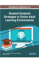 Handbook of Research on Student-Centered Strategies in Online Adult Learning Environments