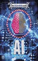 The Tech-Head Guide: AI: (The Tech-Head Guide)