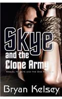 Skye and the Clone Army