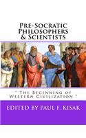 Pre-Socratic Philosophers & Scientists