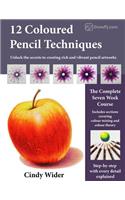 12 Coloured Pencil Techniques