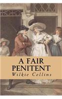 A Fair Penitent: (English)