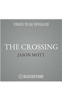 The Crossing Lib/E
