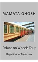 Palace on Wheels Tour