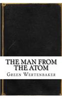 The Man From the Atom