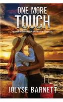 One More Touch: (Mystic Escapes Book 2)