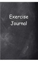 Exercise Journal Chalkboard Design: (Notebook, Diary, Blank Book)