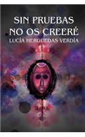 Sin pruebas no os creere, segunda ed.