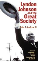 Lyndon Johnson and the Great Society