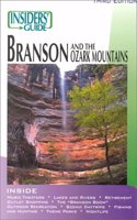 The Insiders' Guide to Branson & the Ozark Mountains