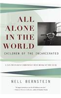 All Alone In The World: Children of the Incarcerated