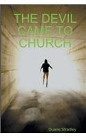 The Devil Came to Church