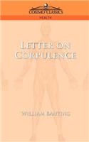 Letter on Corpulence
