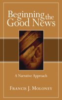 Beginning the Good News