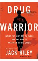 Drug Warrior