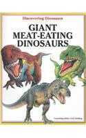 Giant Meat-Eating Dinosaurs