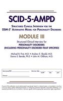 Structured Clinical Interview for the Dsm-5(r) Alternative Model for Personality Disorders (Scid-5-Ampd) Module III