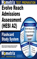 Evolve Reach Admission Assessment (Hesi A2) Flashcard Study System: Hesi A2 Test Practice Questions & Review for the Health Education Systems, Inc. Admission Assessment Exam