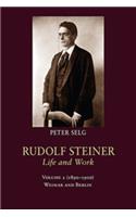 Rudolf Steiner, Life and Work
