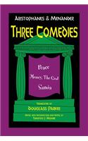 Aristophanes and Menander: Three Comedies