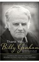 Gracias, Billy Graham: Un Tributo a la Vida Y Ministerio de Billy Graham