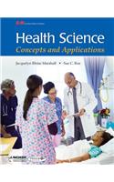 Health Science: Concepts and Applications