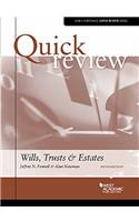 Quick Review of Wills, Trusts, and Estates