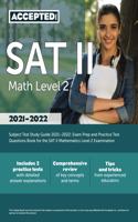 SAT II Math Level 2 Subject Test Study Guide 2021-2022