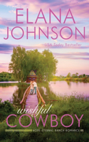 Wishful Cowboy: A Mulbury Boys Novel(5 Hope Eternal Ranch Romance)