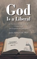 God Is a Liberal