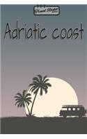 Adriatic coast - Travel Planner - TRAVEL ROCKET Books: Travel journal for your travel memories. With travel quotes, travel dates, packing list, to-do list, travel planner, important information, travel g