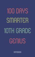 100 Days Smarter 10th Grade Genuis