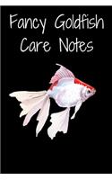 Fancy Goldfish Care Notes