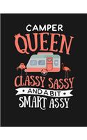 Camper queen classy sassy and a bit smart assy