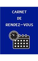Carnet de Rendez-Vous: Organisez et notez vos rendez-vous pour une meilleure gestion de votre emploi du temps - 100 pages - Prestation de service - Profession libérale - A