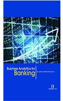 Business Analytics for Banking