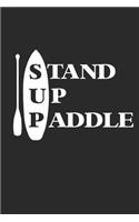 Stand Up Paddle