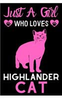 Just a girl who loves Highlander cat
