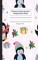 Primary Story Journal Composition Book: Composition Notebook with Dotted Midline & Picture Space - Grades K-2 School Exercise Book - Christmas Penguin Design