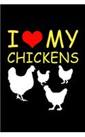 I Love my Chickens: 110 Game Sheets - Four in a Row Fun Blank Games - Soft Cover Book for Kids for Traveling & Summer Vacations - Mini Game - Clever Kids - 110 Lined pa