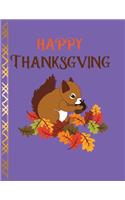 Happy Thanksgiving: Thanksgiving Day Gifts Journal/Notebook Blank Lined Ruled 8.5x11 inches, 100 Pages, Matte Cover