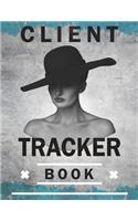 Client Tracker Book: Hairstylist Client Data Organizer Log Book with A - Z Alphabetical Tabs, Client Data Organizer for Salons, Nail, Hair Stylists, Barbers & More